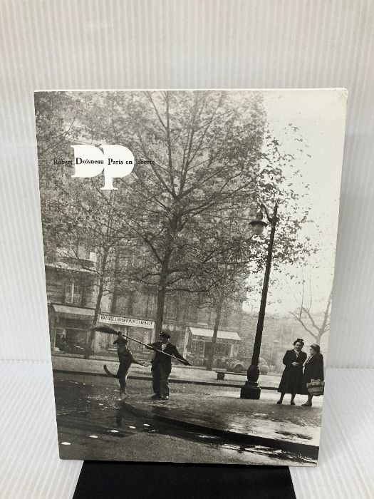 ロベール・ドアノー写真展 パリ・ドアノー：Robert Doisneau