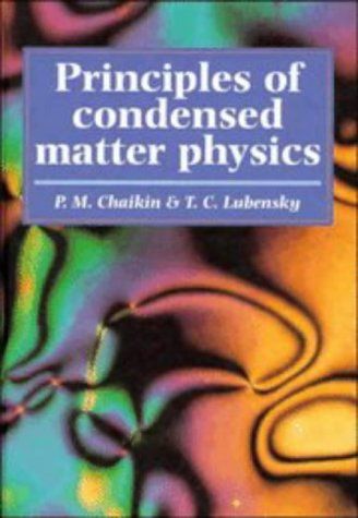 Principles of Condensed Matter Physics／P. M. Chaikin、T. C. L