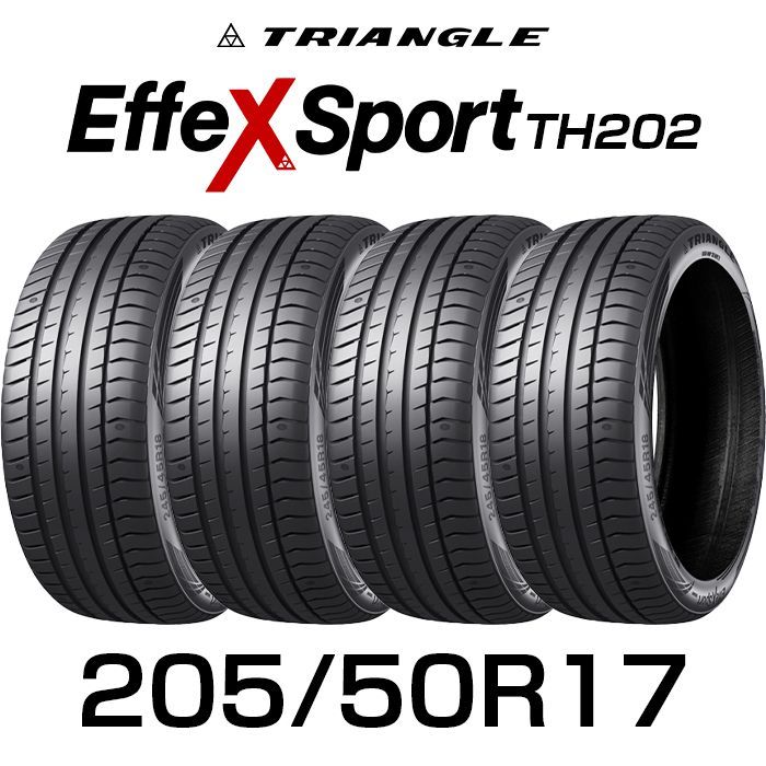 【新品】205/50R17-93Y TRIANGLE EffeX Sport TH202 ／17インチ 輸入サマータイヤ4本セット トライアングルタイヤ 2055017