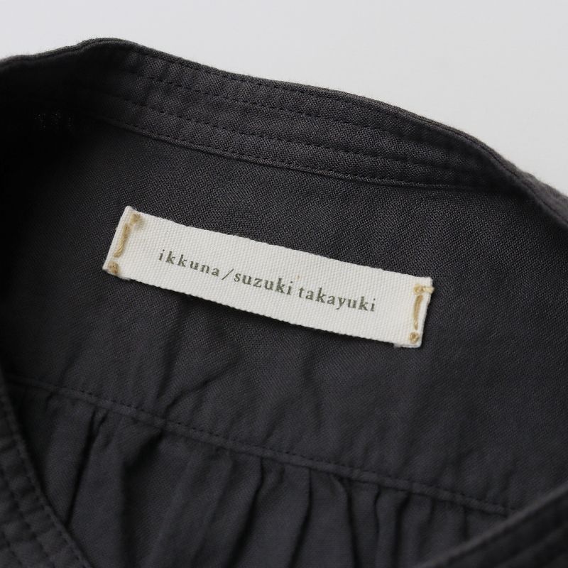 イクナ スズキタカユキ ikkuna suzuki takayuki コットン バンドカラー  