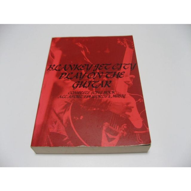 ブランキー・ジェット・シティー/ギター弾き語り全曲集