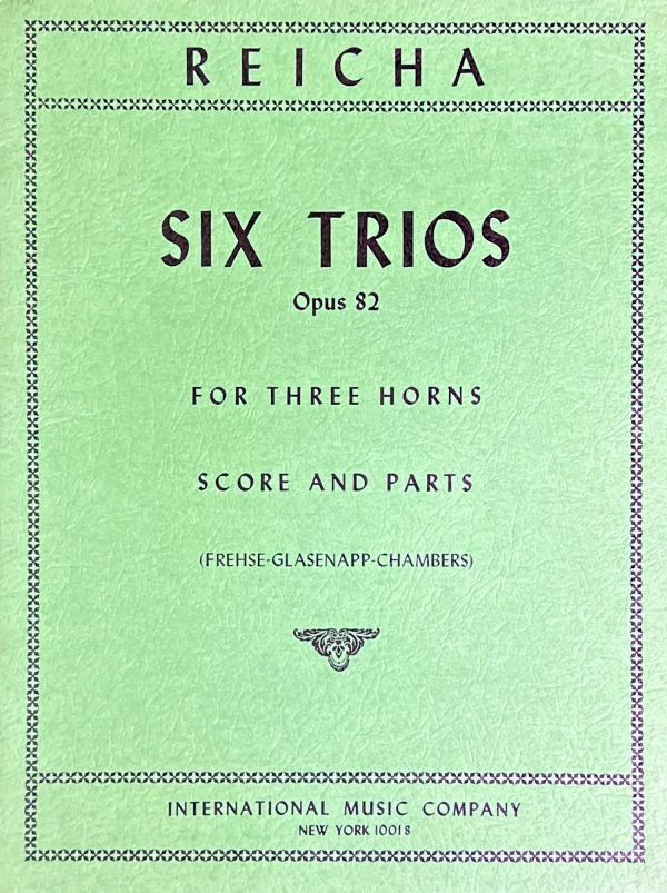 アントニーン・レイハ 6つのトリオ・Op.82 (ホルン三重奏)輸入楽譜 Anton Reicha Six Trios Opus 82 洋書