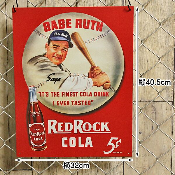 ベーブ・ルース ベーブ ブリキ看板 RED ROCK COLA レトロ調 ティンサイン サイン ルース レッドロックコーラ ルースの値段と価格推移は?|146件の売買データからベーブ メジャーリーグ レトロなポスター : 昭和