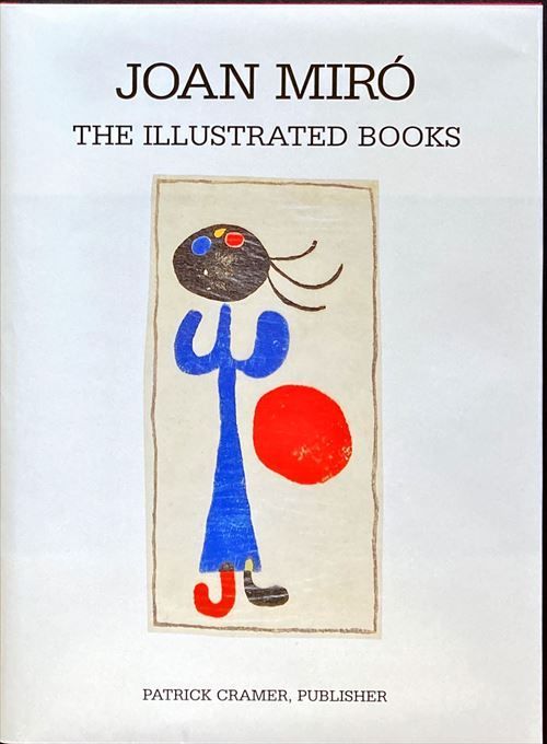 ミロ挿画本カタログレゾネ(Joan Miro the Illustrated Books