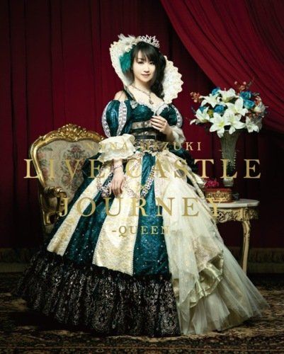 NANA MIZUKI LIVE CASTLE×JOURNEY-QUEEN- [Blu-ray]