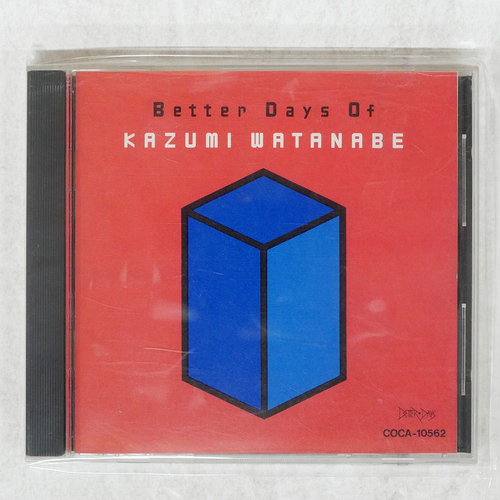 国内盤 KAZUMI WATANABE/BETTER DAYS OF/BETTER DAYS COCA10562