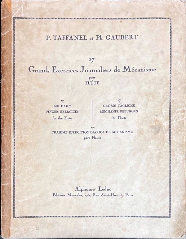 タファネル,ゴーベール 17のメカニズム日課大練習 (フルートソロ)輸入楽譜 Taffanel,Gaubert 17 Grands Exercices Journaliers de Mecanisme 洋書