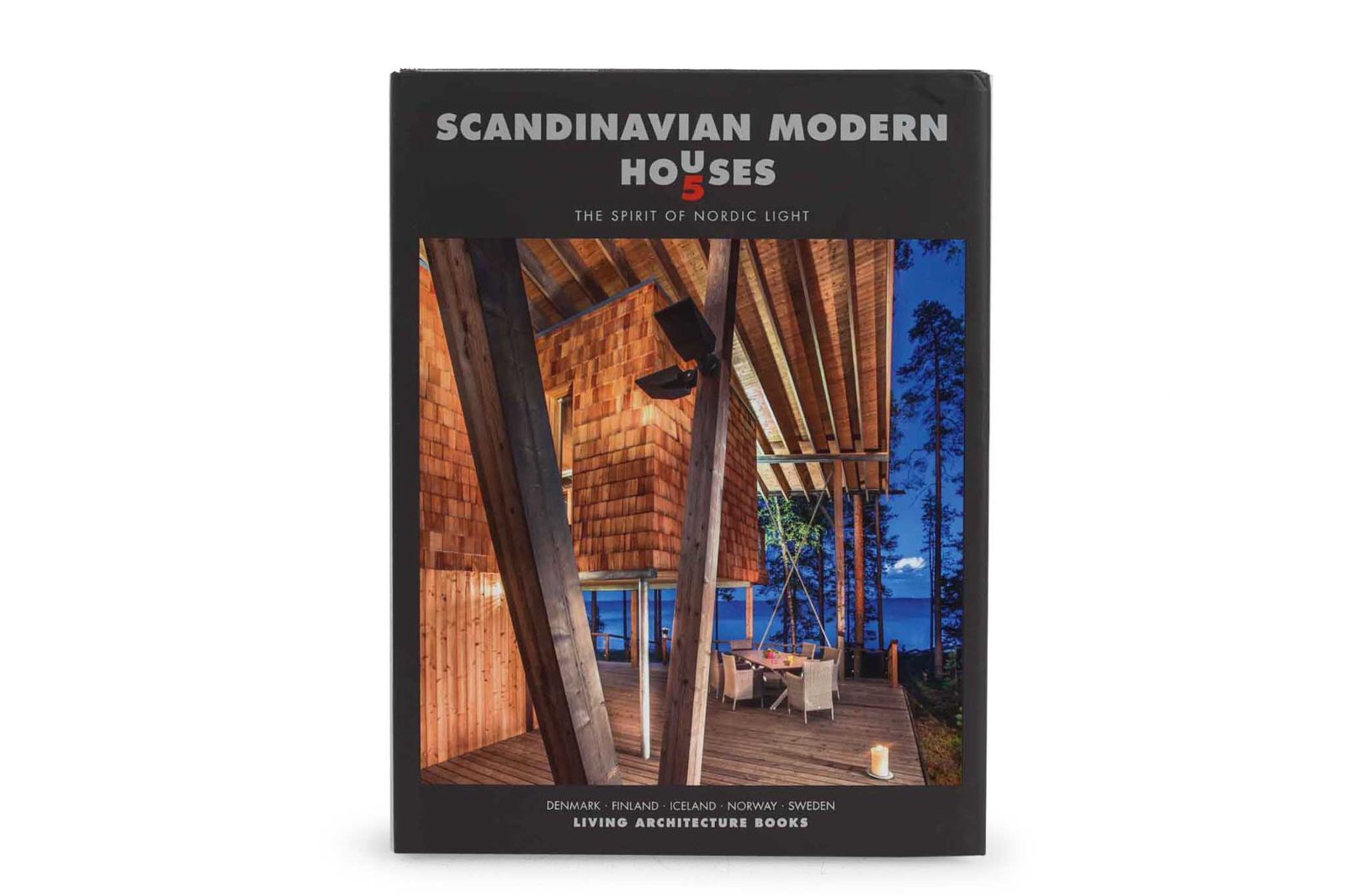 洋書 SCANDINAVIAN MODERN HOUSES 5 - The Spirit of Nordic Light