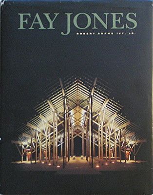 【中古】Fay Jones: The Architecture of E. Fay Jones  Faia