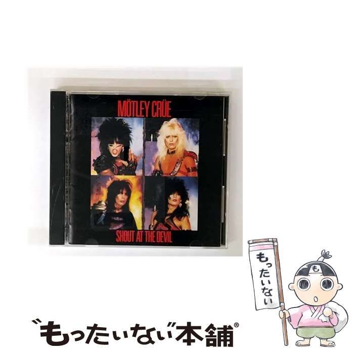シャウト・アット・ザ・デヴィル／モトリークルー　中古CD 中古】 シャウト・アット・ザ・デヴィル / モトリー・クルー