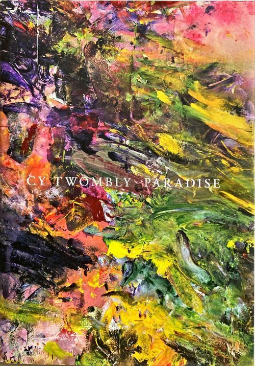 サイ・トゥオンブリー作品集(Cy Twombly: Paradise)#FB240211