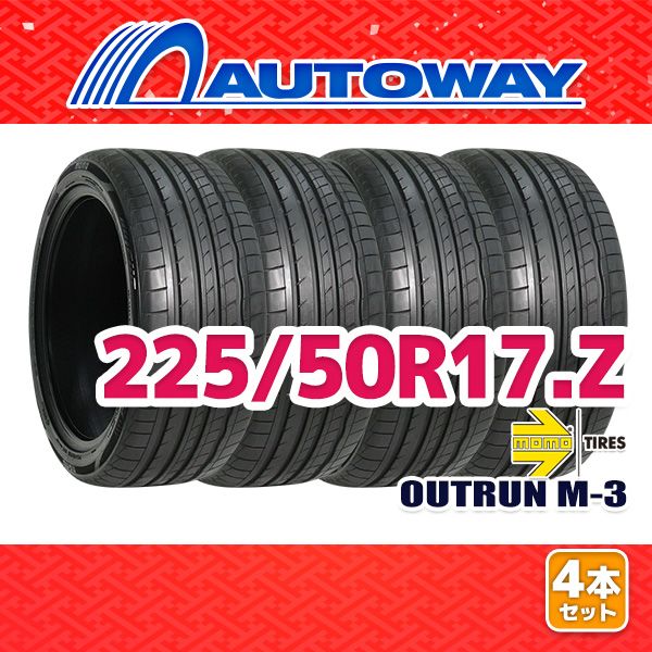 AUTOWAY 225|50R17 サマータイヤ MOMO Tires OUTRUN M-3 17インチ 4本セット 夏タイヤ オートウェイ