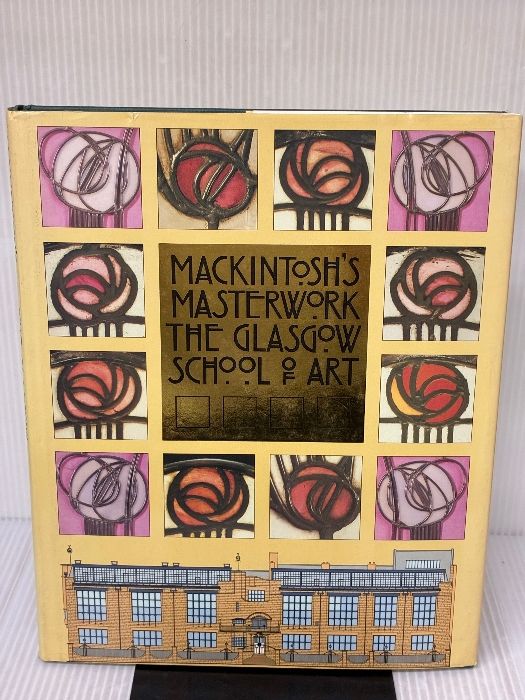 イタミ有り Mackintosh s Masterwork Glasgow School of Art Chambers Buchanan William