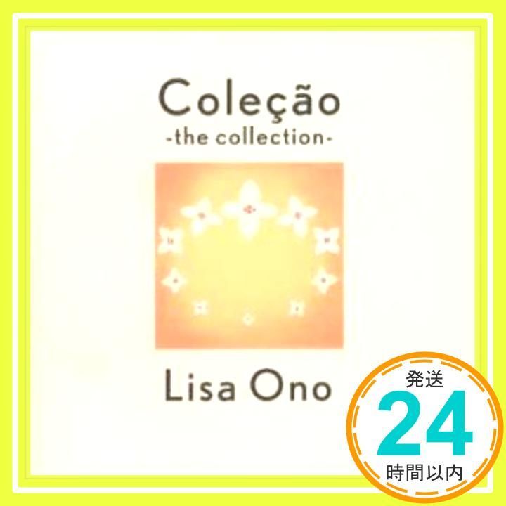 コレソン～ザ コレクション CD 小野リサ? パウロ セザル ピニェイロ? ジョニー マーサー? ジョアン メロ? ビニシウス ヂ モライス? ロジャー ベルベノイト? エミール デオダート? クリストバオ バストス? ジョアン ドナート? アル_03
