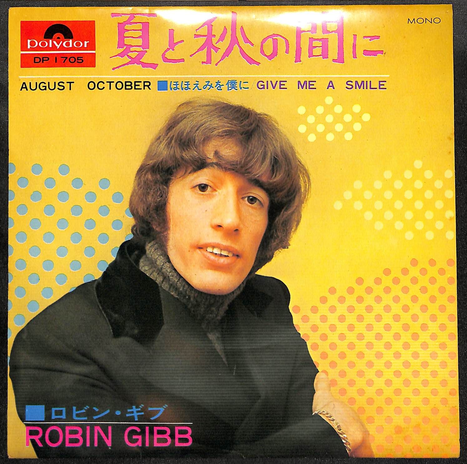 EP】Robin Gibb ロビン・ギブ August October Give Me A Smile 夏と秋