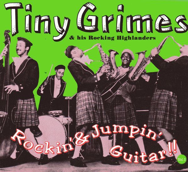 ブルース CD Tiny Grimes &amp; His Rocking Highlanders Rockin &amp; Jumpin Guitar!! PCD2272 P-Vine Records /00110 CD Tiny Grimes & His Rocking Highlanders Rockin & Jumpin