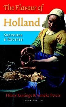 【中古】Flavour of Holland / druk 7: sketches u0026 recipes