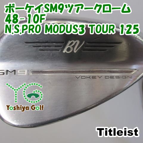 中古 タイトリスト ボーケイSM9ツアークローム48-10F/N.S.PRO MODUS3