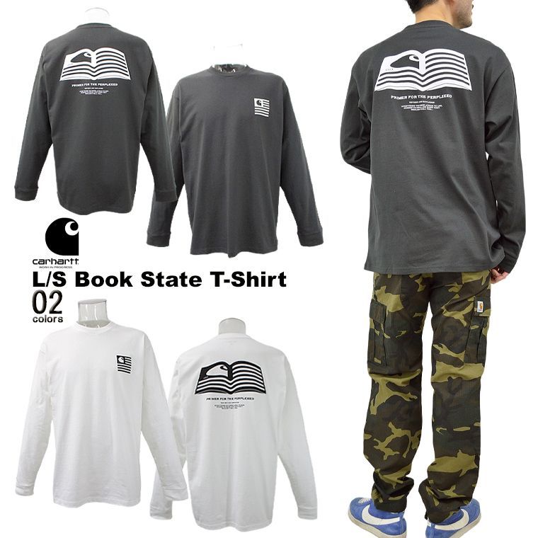 carhartt カーハート L/S Book State T-Shirt ロンT 長袖T WIP ダブリューアイピー 2023新作 ユニセックス ロンTEE バックプリント 男女兼用 ロンティー ルーズフィット