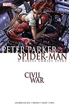 Civil War: Peter Parker Spider-Man (Sensational Spider-Man (2006-2007)) (English Edition)