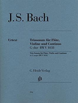 【-非常に良い】Bach%ｶﾝﾏ% J: Triosonate fuer Floete%ｶﾝﾏ% Violine und Continuo G-dur