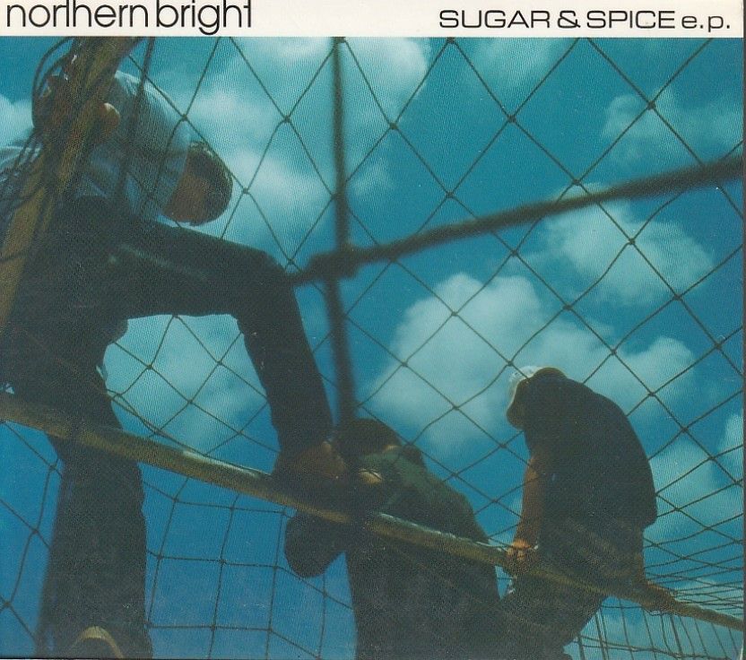 CD「ノーザン・ブライト NORTHERN BRIGHT ／ SUGAR & SPICE e.p.