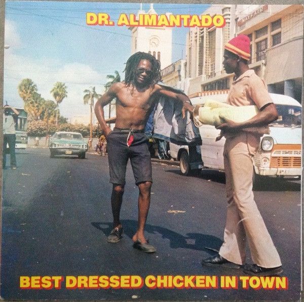 英LP Dr. Alimantado Best Dressed Chicken In Town KMLP1 Keyman Records |00250