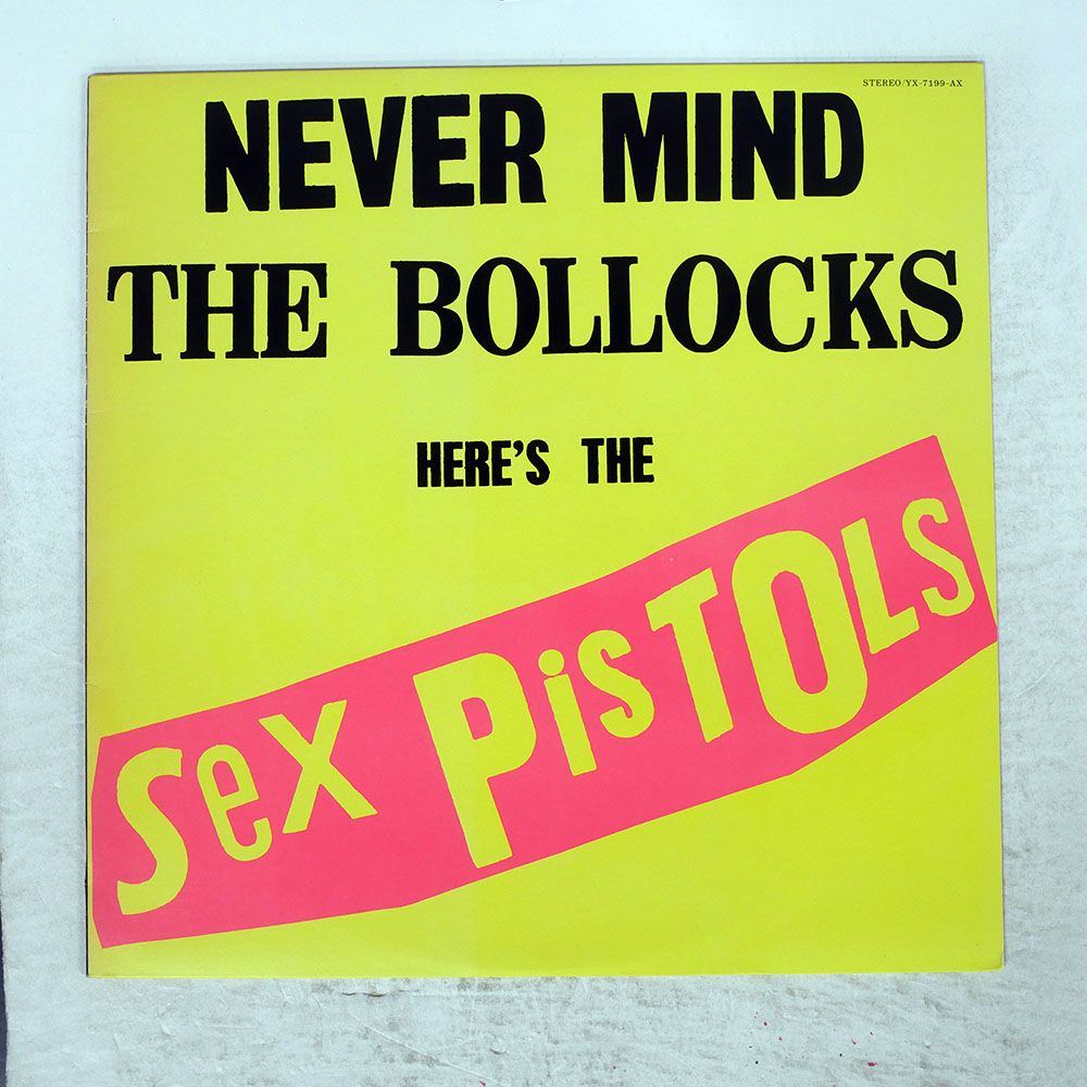 国内盤 SEX PISTOLS/NEVER MIND THE BOLLOCKS/COLUMBIA YX7199AX