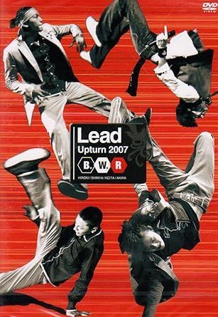 (未使用･未開封品)　Lead Upturn2007 B.W.R [DVD] sdt40b8 中古】Lead Upturn2007 B.W.R [DVD] / Lead（帯なし） - メルカリ