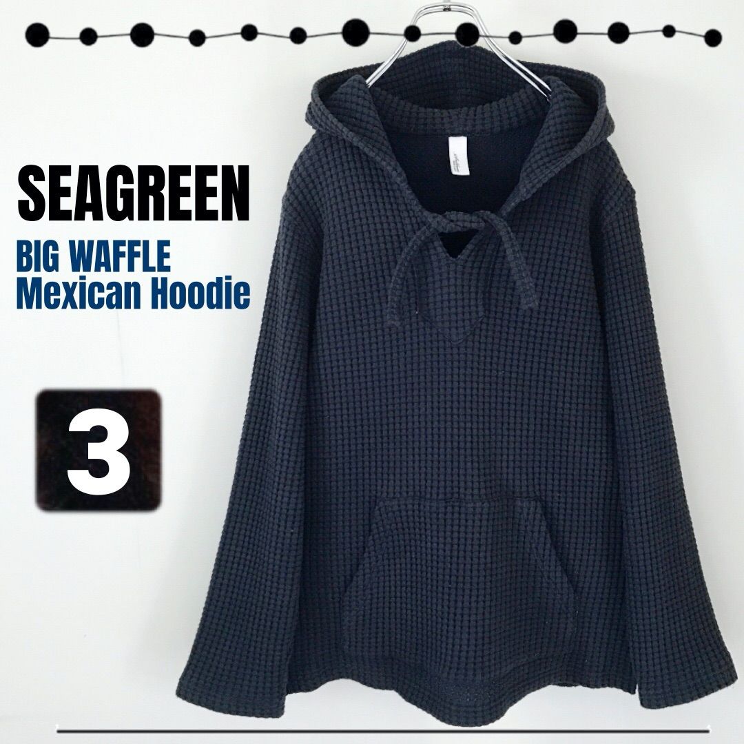 Seagreen シーグリーン☆BIG WAFFLE Mexican Hoodie / ビッグワッフル メキシカンパーカー☆オニワッフル☆MSEA21S8596-M☆サイズ3  2407J092 - メルカリ