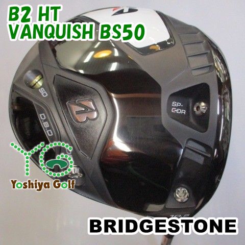 ドライバー ブリヂストン B2 HT/VANQUISH BS50/S/10.5[119286]