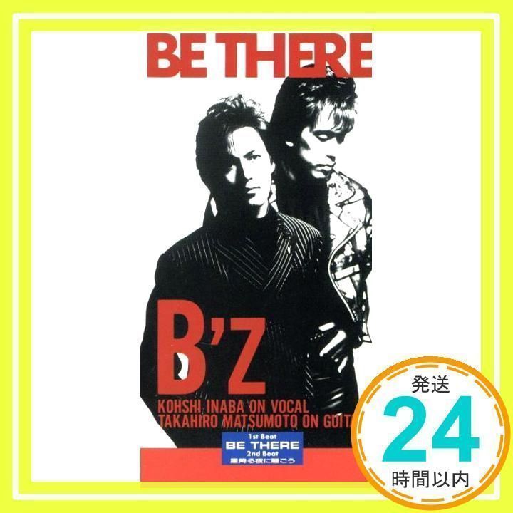 BE THERE [CD] B'z; 稲葉浩志_02 - メルカリ