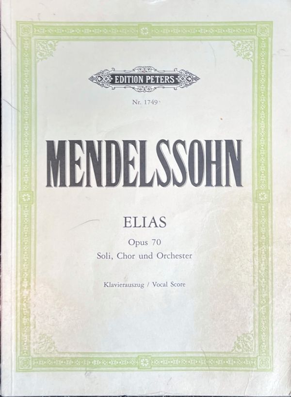 メンデルスゾーン Elias Op.70 (声楽＋ピアノ)輸入楽譜 MENDELSSOHN, Felix Bartholdy 洋書