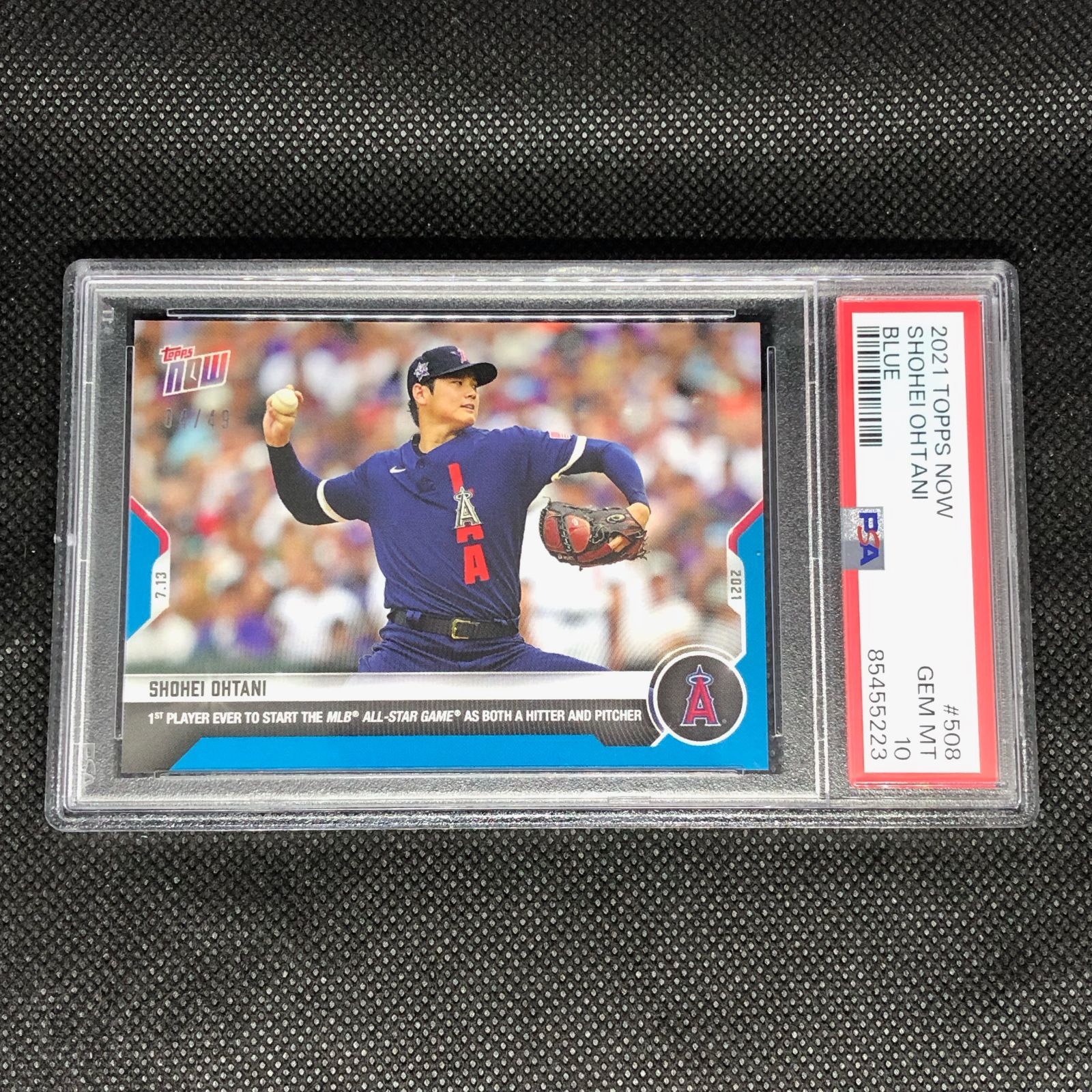 大谷翔平 TOPPS NOW card508 オールスター戦 49枚限定【PSA10】