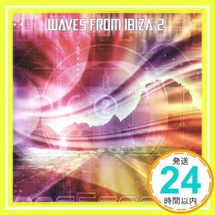 IBIZA　コンピレーション　４点 IBIZA コンピレーション 4点 Waves From Ibiza Vol.2 [CD] オムニバス
