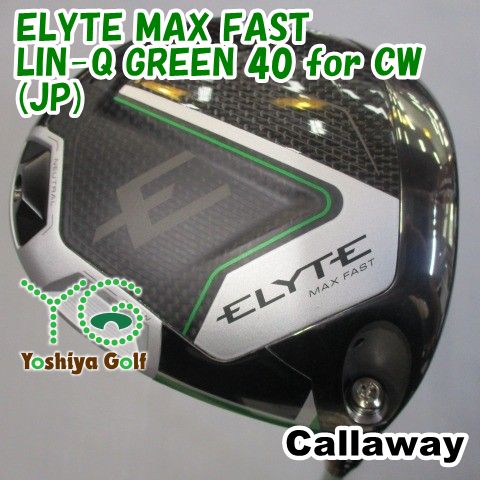 レディースドライバー キャロウェイ ELYTE MAX FAST|LIN-Q GREEN 40 for CW JP |L|12 128372