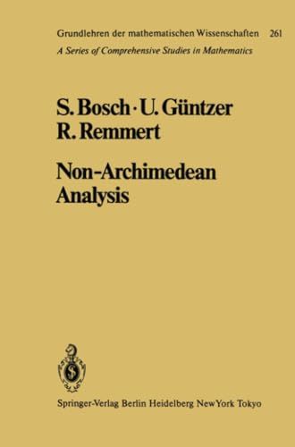 Non-Archimedean Analysis: A Systematic Approach to Rigid Ana