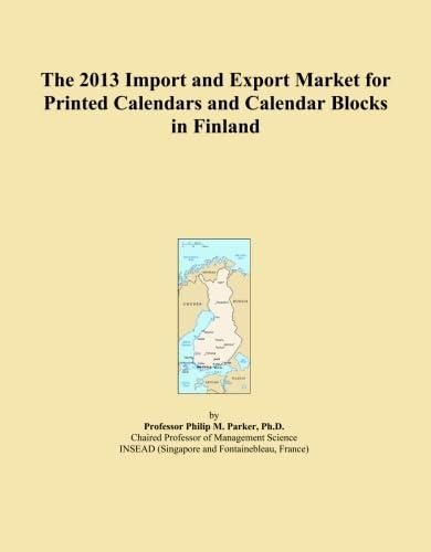 The 2013 Import and Export Market for Printed Calendars and Calendar Blocks in Finland