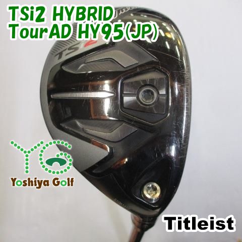 ユーティリティ タイトリスト TSi2 HYBRID/TourAD HY95(JP)/S/21[120914]