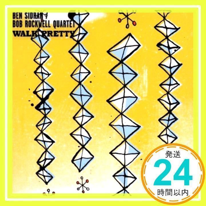 ベンシドラン BEN Sidran Walk Pretty