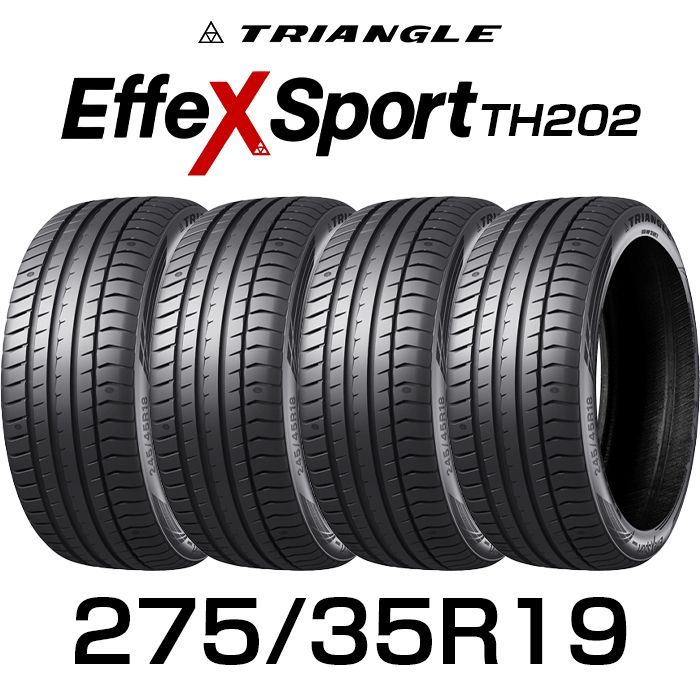 【新品】275/35R19-100Y TRIANGLE EffeX Sport TH202 ／19インチ 輸入サマータイヤ4本セット トライアングルタイヤ 2753519