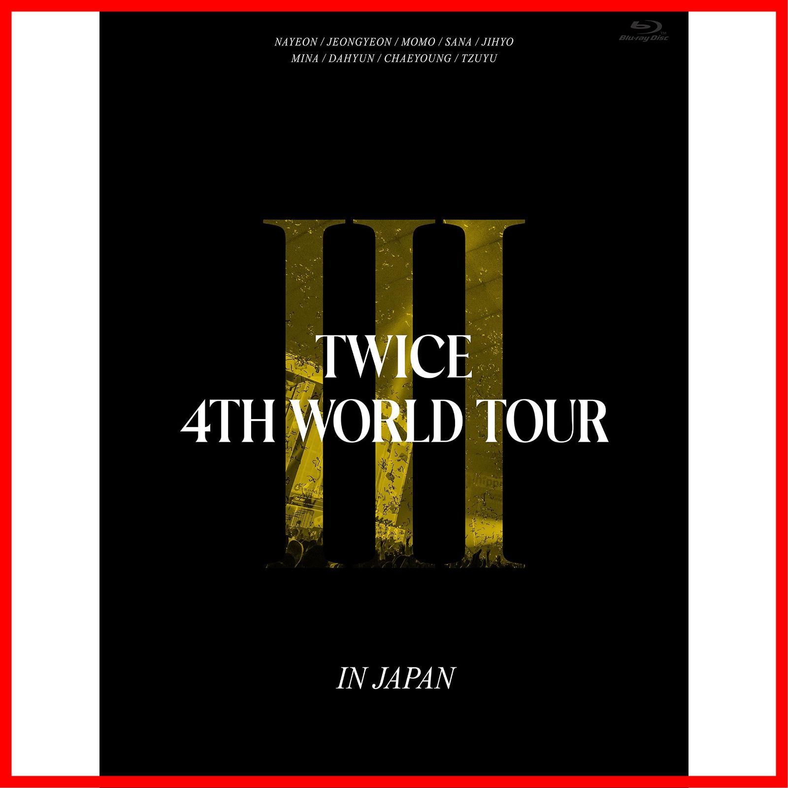 数量限定】TWICE 4TH WORLD TOUR 'III' IN JAPAN (初回限定盤Blu-ray 