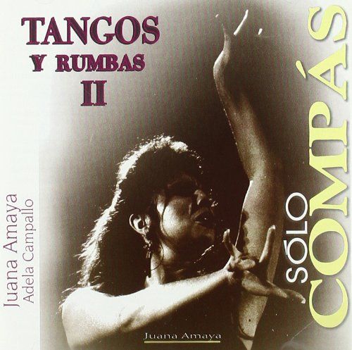 CD Tangos Y Rumbas II Solo Compas
