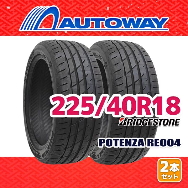 AUTOWAY 225|40R18 サマータイヤ BRIDGESTONE POTENZA Adrenalin RE004 18インチ 2本セット 夏タイヤ オートウェイ