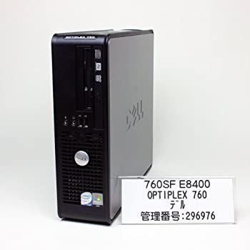  デル省スペースデスクトップ，OPTIPLEX 760/760SF E8400(XP/D)，WinXP SP3(Vistaダウングレードサービス版)，250.0GB/ DVD±RW/CD-RW/DV