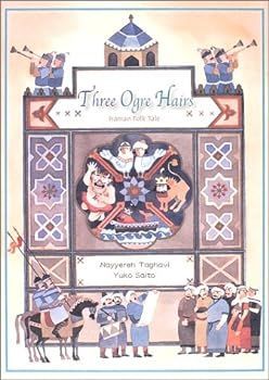 【中古】Three Ogre Hairs―Iranian Folk Tale