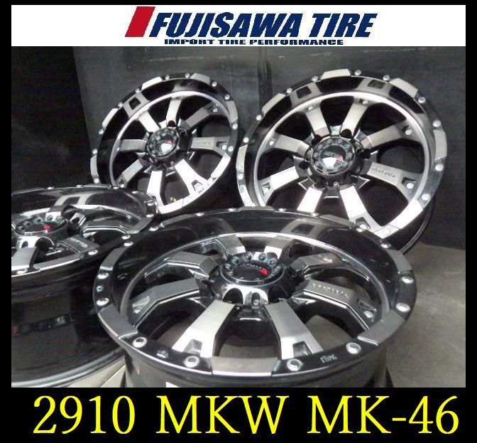 2910 B▲ ▲MKW MK-46 ホイール▲17x8.0J 6穴 PCD139.7 20▲4本