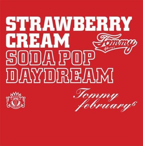 CD)Strawberry Cream Soda Pop“Daydream”(DVD付)／Tommy February - メルカリ