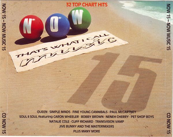 英2CD Various Now Thats What I Call Music 15 CDNOW15 EMI, Virgin, Polygram /00220 英2CD Various Now Thats What I Call Music 15 CDNOW15 EMI