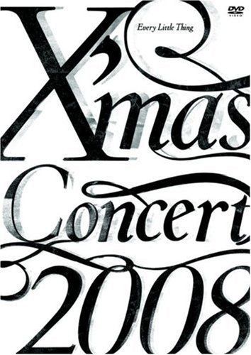 【】Every Little Thing X’mas Concert 2008 [DVD]